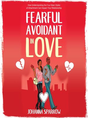 cover image of Fearful-Avoidant In Love